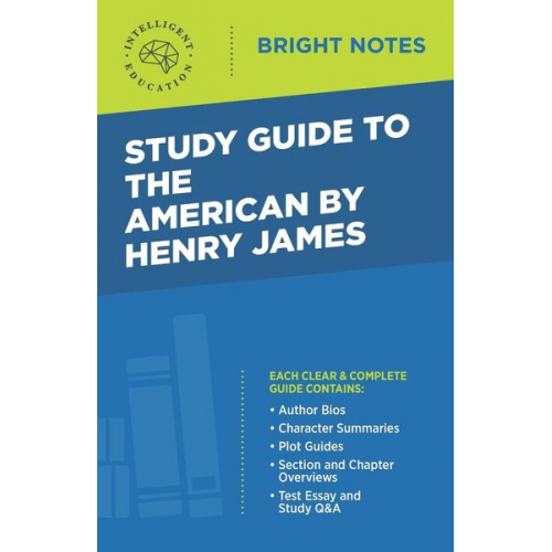 Study Guide to The American by Henry James