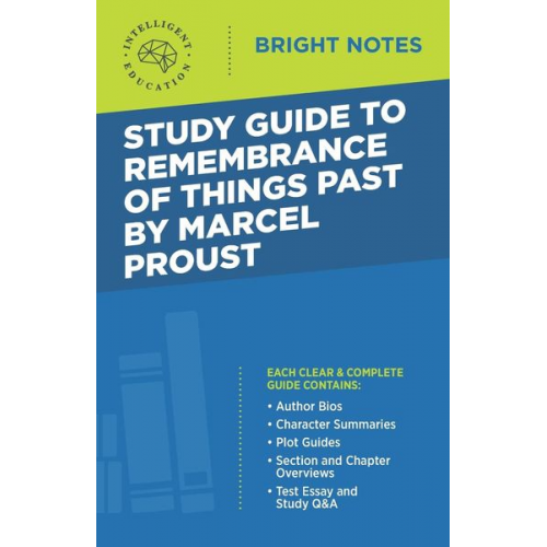 Study Guide to Remembrance of Things Past by Marcel Proust