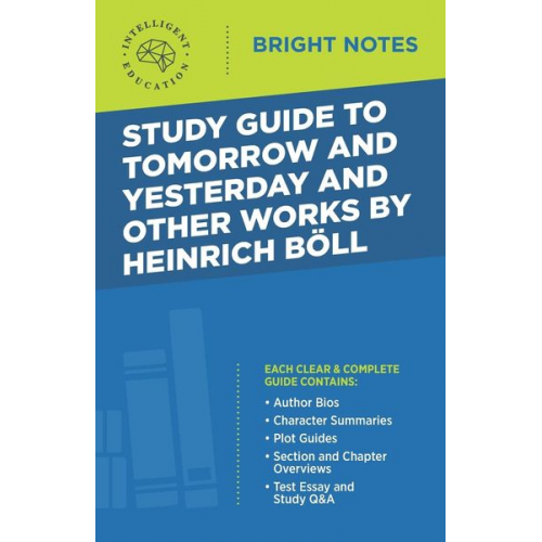 Study Guide to Tomorrow and Yesterday and Other Works by Heinrich Böll