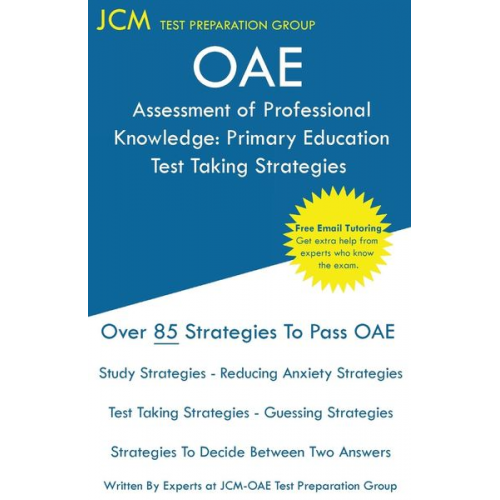 Jcm-Oae Test Preparation Group - OAE Assessment of Professional Knowledge