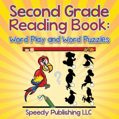 Speedy Publishing Llc - Second Grade Reading Book