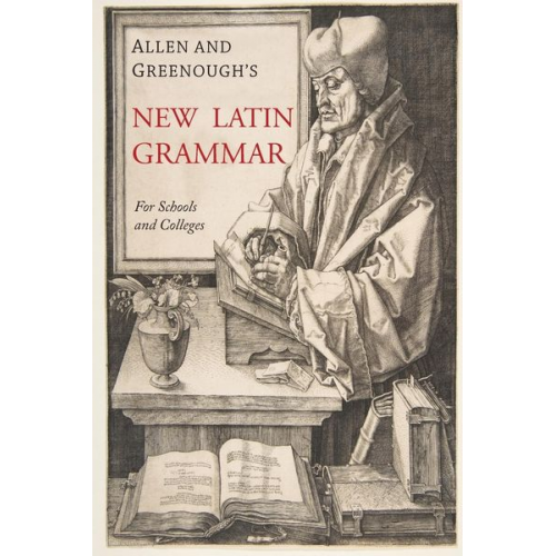 James B. Greenough J. H. Allen G. L. Kittredge - Allen and Greenough's New Latin Grammar