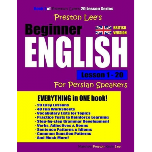 Matthew Preston Kevin Lee - Preston Lee's Beginner English Lesson 1 - 20 For Persian Speakers (British Version)