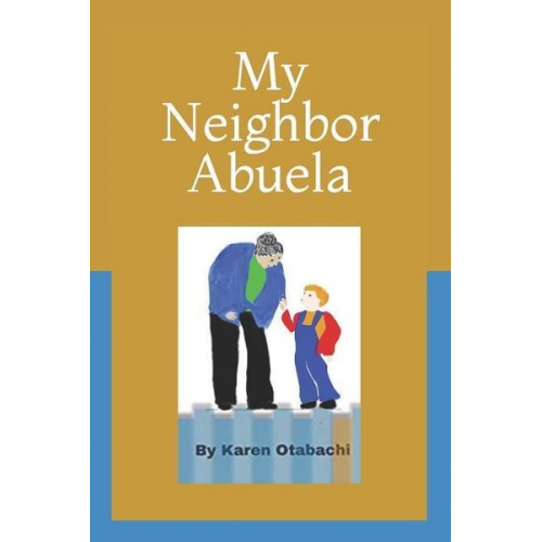 Karen Otabachi - My Neighbor Abuela