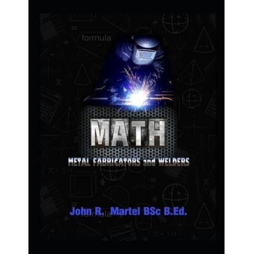 John Martel - Math Metal Fabricators and Welders: Block Math Review Workbook