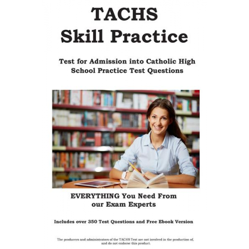 Complete Test Preparation Inc. - TACHS Skill Practice!