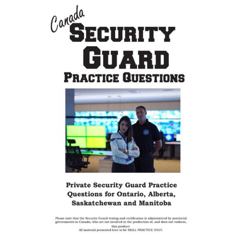 Complete Test Preparation Inc. - Canada Security Guard Practice Questions