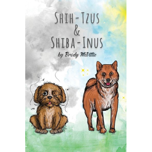 Brody McVittie - Shih-Tzu's & Shiba-Inu's