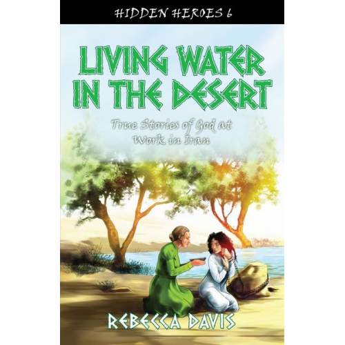 Rebecca Davis - Living Water in the Desert