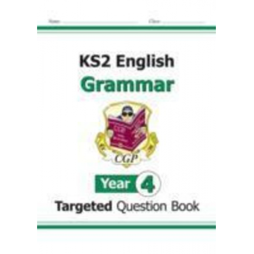 Cgp Books - KS2 English Year 4 Grammar Targeted Question Book (with Answers)