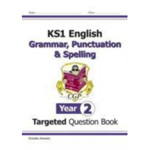 Cgp Books - KS1 English Year 2 Grammar, Punctuation & Spelling Targeted Question Book (with Answers)