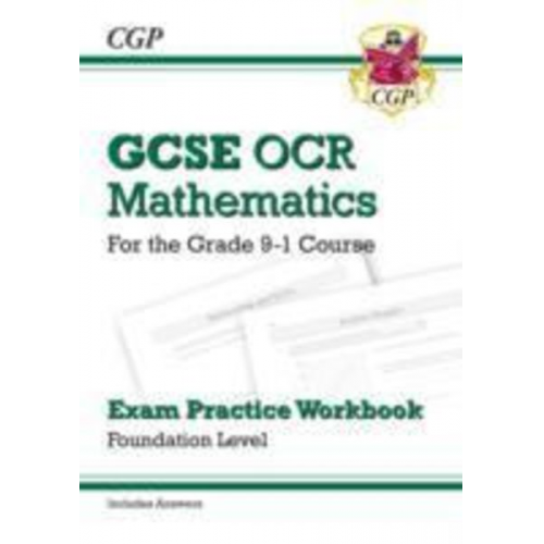 Cgp Books - GCSE Maths OCR Exam Practice Workbook: Foundation - includes Video Solutions and Answers