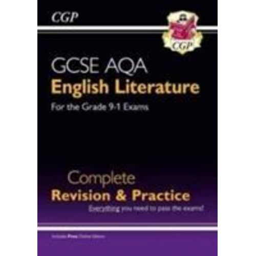 Cgp Books - GCSE English Literature AQA Complete Revision & Practice - includes Online Edition: for the 2025 and 2026 exams