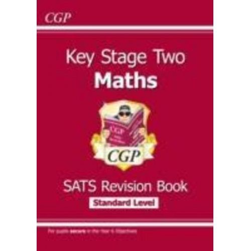 Cgp Books - KS2 Maths SATS Revision Book - Ages 10-11 (for the 2025 tests)