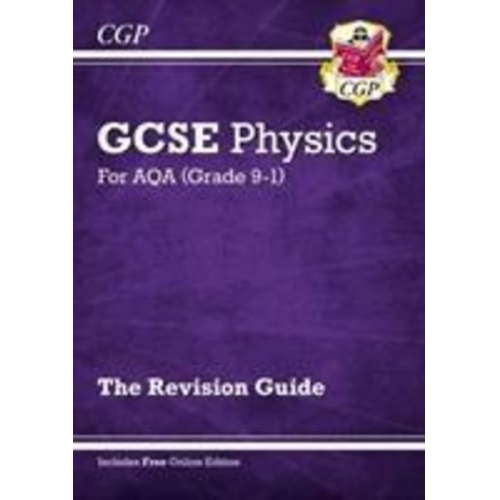 Cgp Books - GCSE Physics AQA Revision Guide - Higher includes Online Edition, Videos & Quizzes: for the 2025 and 2026 exams