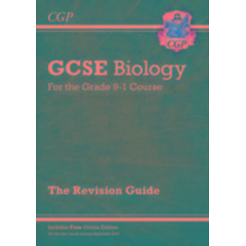 Cgp Books - GCSE Biology Revision Guide includes Online Edition, Videos & Quizzes