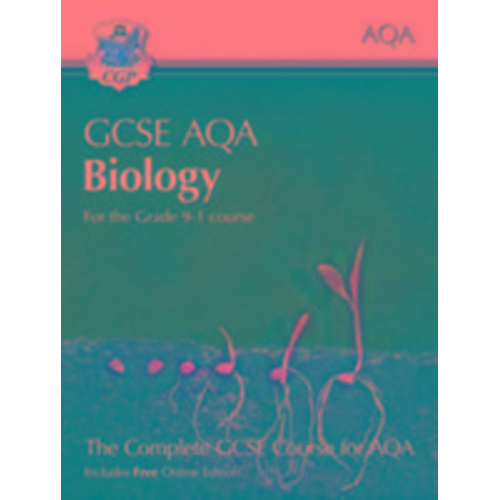 Cgp Books - New GCSE Biology AQA Student Book (includes Online Edition, Videos and Answers): perfect course companion for the 2025 and 2026 exams