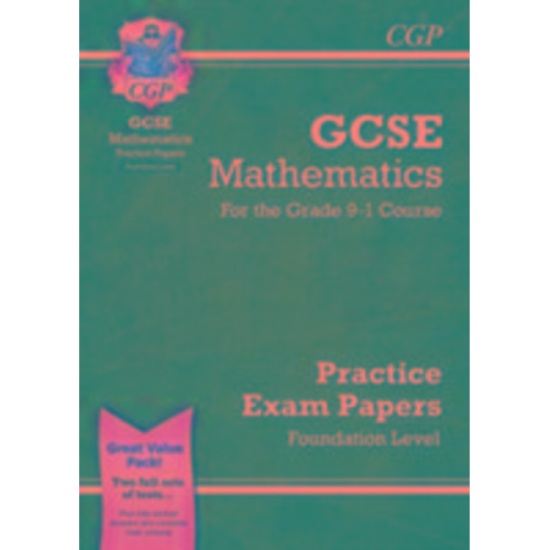 Cgp Books - GCSE Maths Practice Papers: Foundation