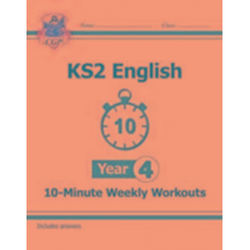Cgp Books - KS2 Year 4 English 10-Minute Weekly Workouts