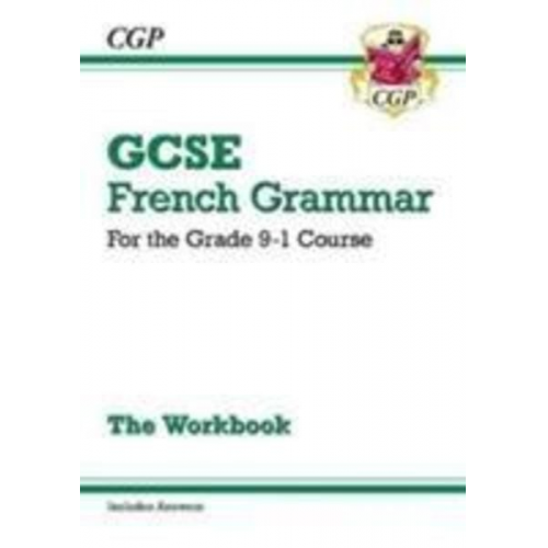 Cgp Books - GCSE French Grammar Workbook: includes Answers (For exams in 2025)