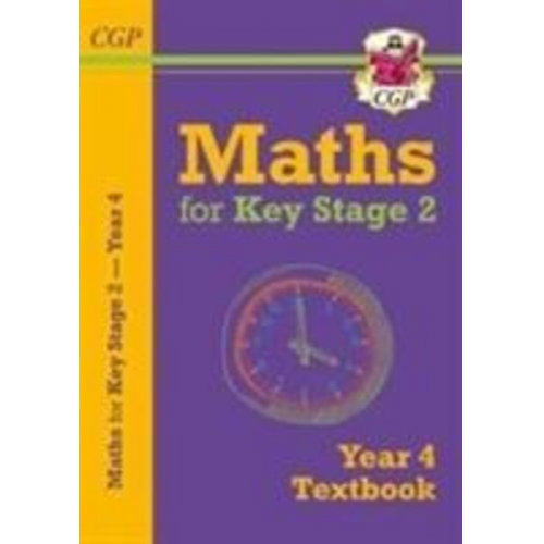 Cgp Books - KS2 Maths Year 4 Textbook