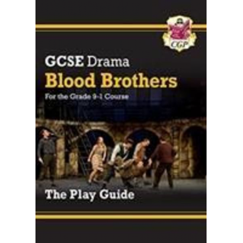 Cgp Books - GCSE Drama Play Guide - Blood Brothers