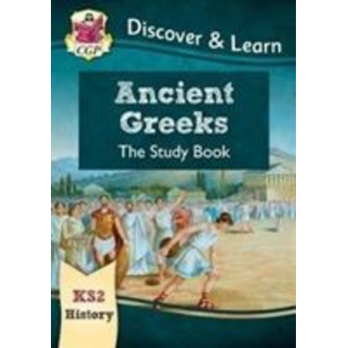 Cgp Books - KS2 History Discover & Learn: Ancient Greeks Study Book