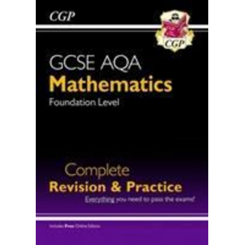 Cgp Books - GCSE Maths AQA Complete Revision & Practice: Foundation inc Online Ed, Videos & Quizzes: for the 2025 and 2026 exams