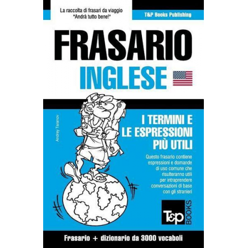 Andrey Taranov - Frasario Italiano-Inglese e vocabolario tematico da 3000 vocaboli