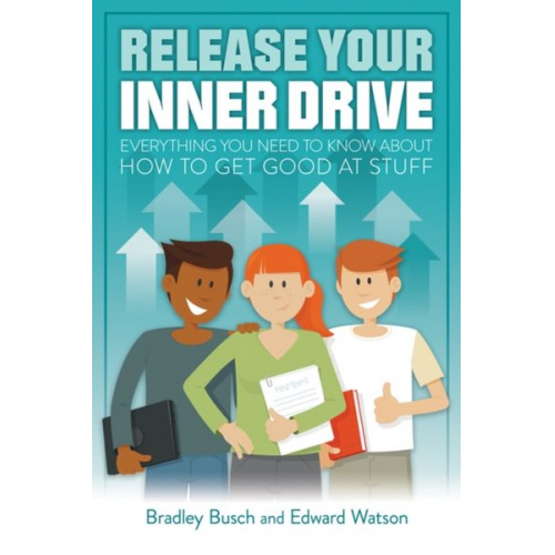 Bradley Busch - Release Your Inner Drive