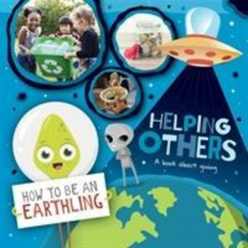 Kirsty Holmes - Helping Others (A Book About Giving)