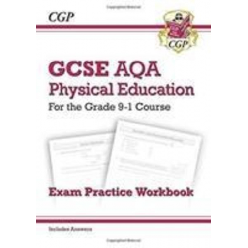 Cgp Books - New GCSE Physical Education AQA Exam Practice Workbook