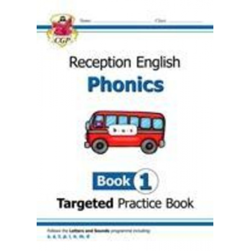 Bryant Karen - Reception English Phonics Targeted Practice Book - Book 1