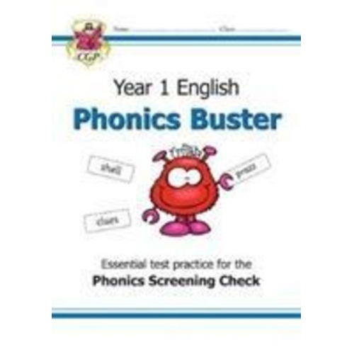 Bryant Karen - KS1 English Phonics Buster - for the Phonics Screening Check in Year 1