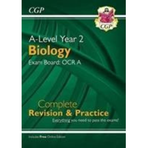 Cgp Books - A-Level Biology: OCR A Year 2 Complete Revision & Practice with Online Edition (For exams in 2024)