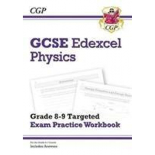 Cgp Books - GCSE Physics Edexcel Grade 8-9 Targeted Exam Practice Workbook (includes answers): for the 2025 and 2026 exams