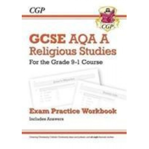 Cgp Books - GCSE Religious Studies: AQA A Exam Practice Workbook (includes Answers): for the 2025 and 2026 exams