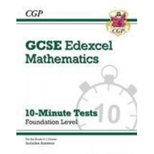 Cgp Books - GCSE Maths Edexcel 10-Minute Tests - Foundation (includes Answers): for the 2025 and 2026 exams