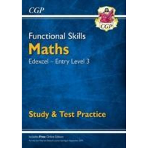 Cgp Books - Functional Skills Maths: Edexcel Entry Level 3 - Study & Test Practice