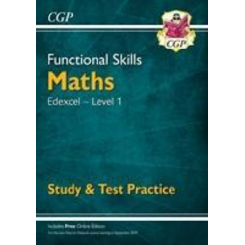 Cgp Books - Functional Skills Maths: Edexcel Level 1 - Study & Test Practice