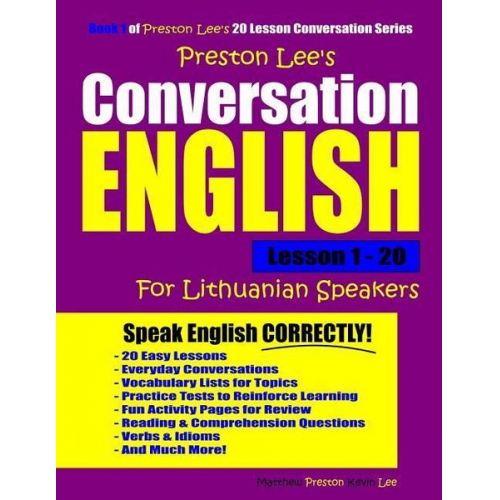 Matthew Preston Kevin Lee - Preston Lee's Conversation English For Lithuanian Speakers Lesson 1 - 20