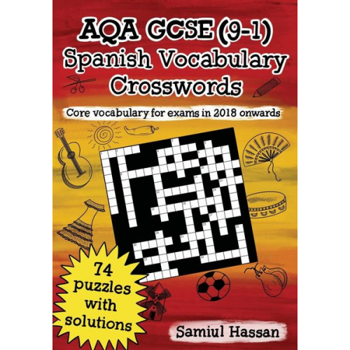 Samiul Hassan - AQA GCSE (9-1) Spanish Vocabulary Crosswords