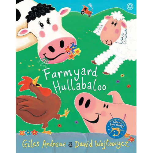 Giles Andreae - Farmyard Hullabaloo