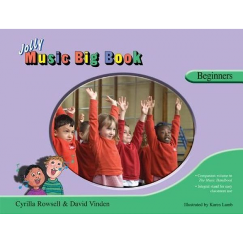 Cyrilla Rowsell David Vinden - Jolly Music Big Book - Beginners