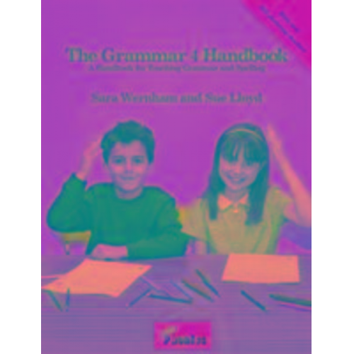 Sara Wernham Sue Lloyd - The Grammar 4 Handbook