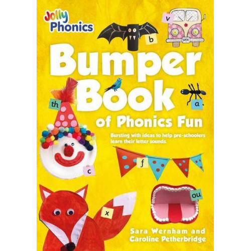 Sara Wernham Caroline Petherbridge - Bumper Book of Phonics Fun