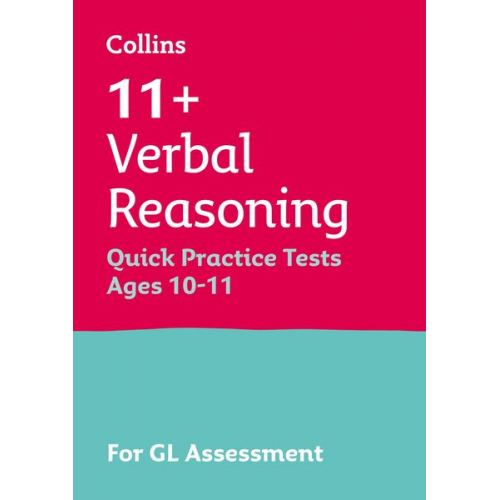 Collins UK - Letts 11+ Success - 11+ Verbal Reasoning Quick Practice Tests Age 10-11 for the Gl Assessment Tests