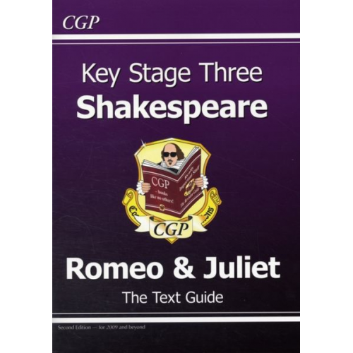 Cgp Books - KS3 English Shakespeare Text Guide - Romeo & Juliet