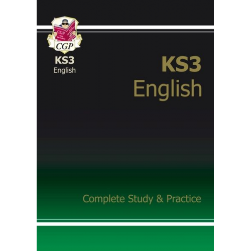 Cgp Books - KS3 English Complete Revision & Practice (with Online Edition, Quizzes and Knowledge Organisers): for Years 7, 8 and 9