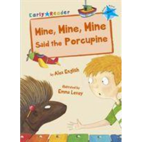 Alex English - Mine, Mine, Mine Said the Porcupine